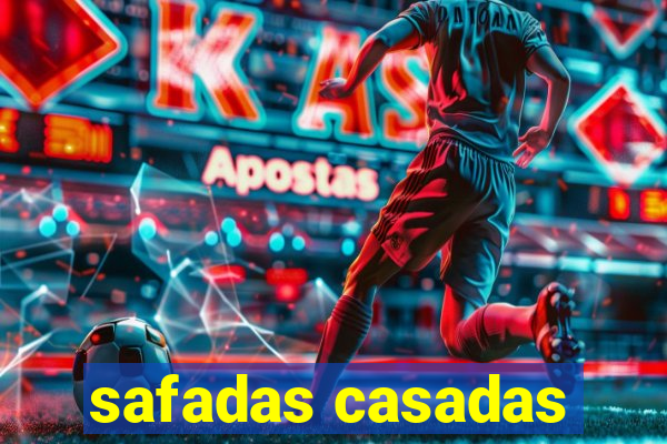 safadas casadas